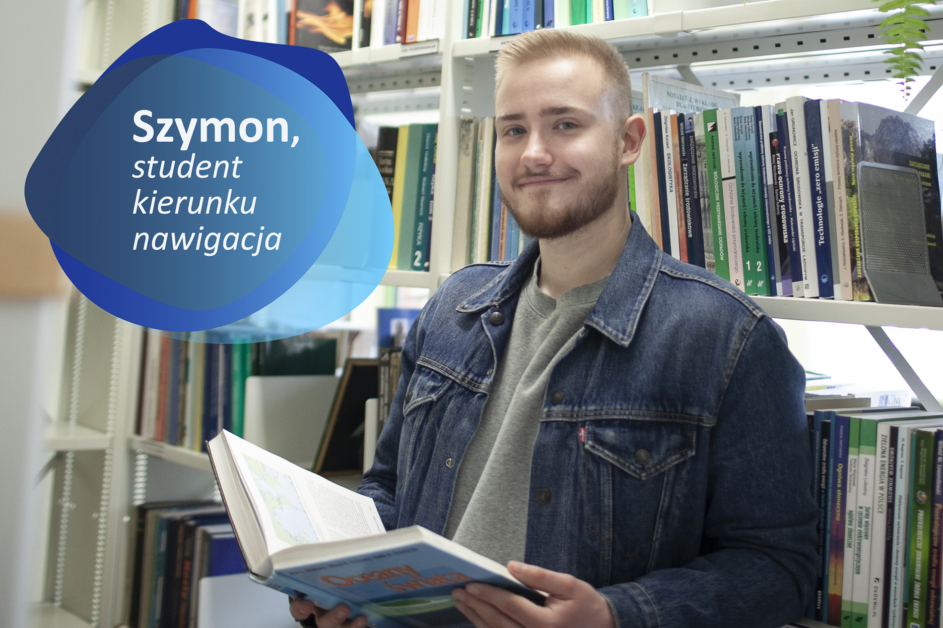 Szymon, student kierunku nawigacja na Politechnice Morskiej w Szczecinie